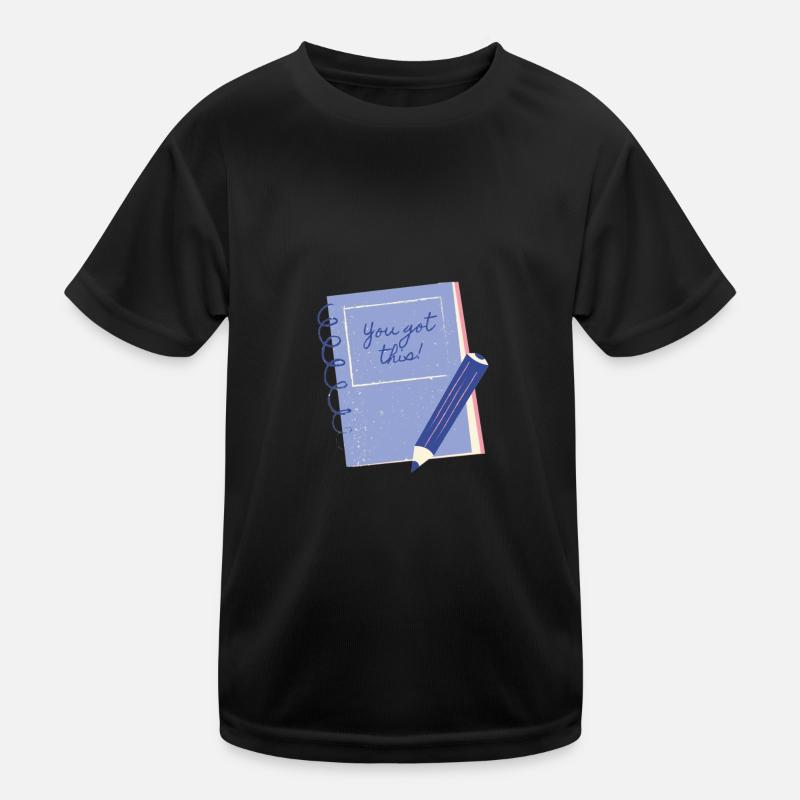 You Got This Kids Functional T-Shirt
