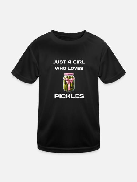 Just A Girl Who Loves Pickles - Pickle Lover - Kinder Funktions-T-Shirt - Schwarz - Vorne