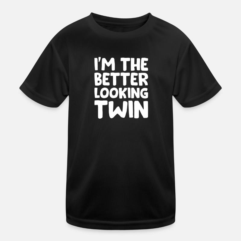 I'm the better looking Twin T-shirt sport Enfant
