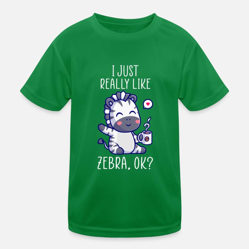 I just really like Zebra ok? Zebra Design Kinder Funktions-T-Shirt