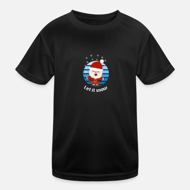 Let it snow Weihnachtsmann Kinder Funktions-T-Shirt