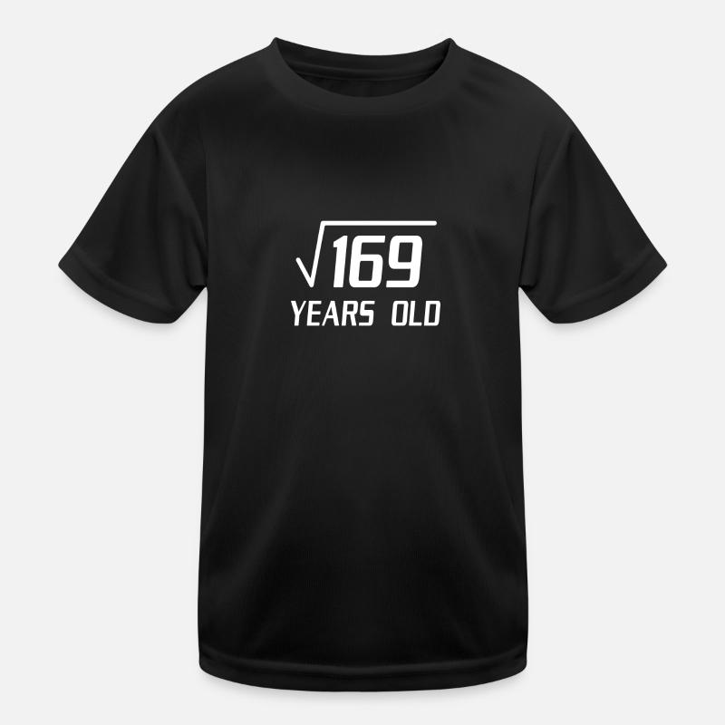 169 years old Kinder Funktions-T-Shirt