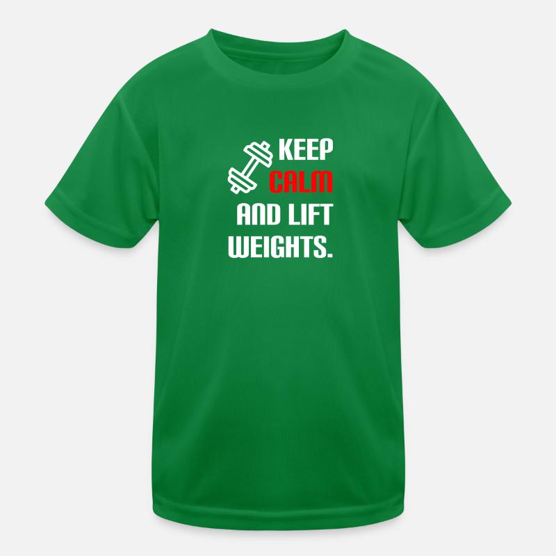 Keep calm & lift weights Kids Functional T-Shirt