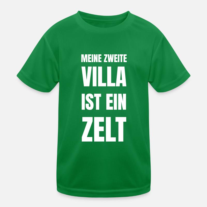 My second villa is a tent. Kids Functional T-Shirt