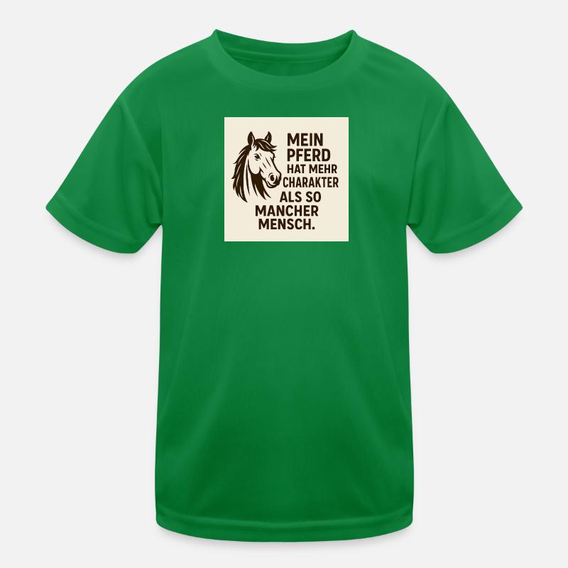 Mein Pferd Hat Mehr Charakter Kinder Funktions-T-Shirt