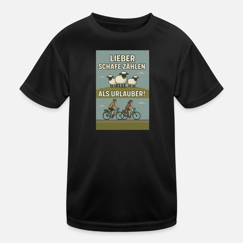 Lieber Schafe zählen als Urlauber Kinder Funktions-T-Shirt