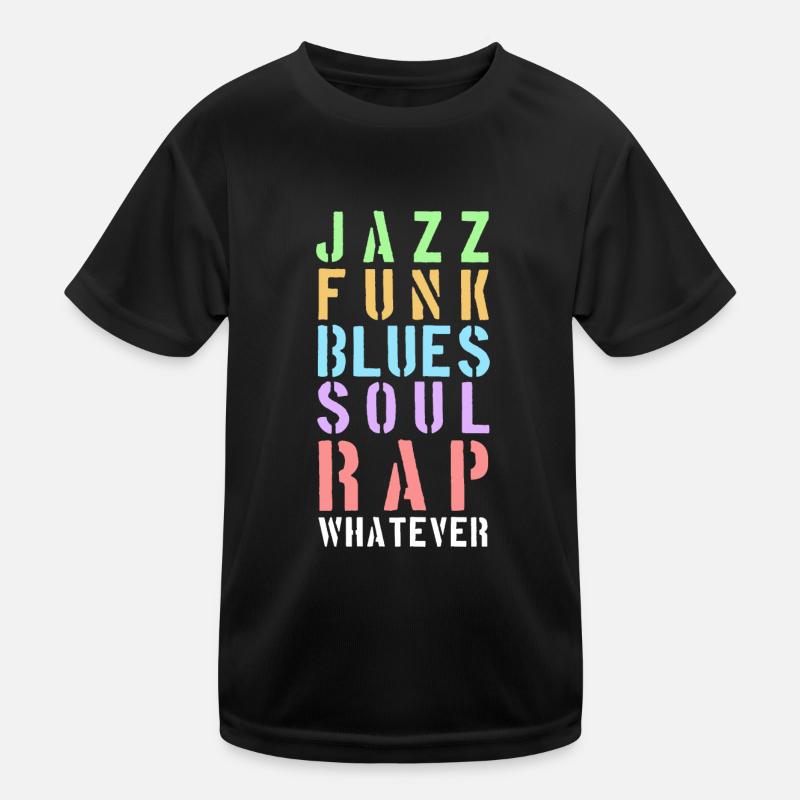 Whatever the music... Kinder Funktions-T-Shirt