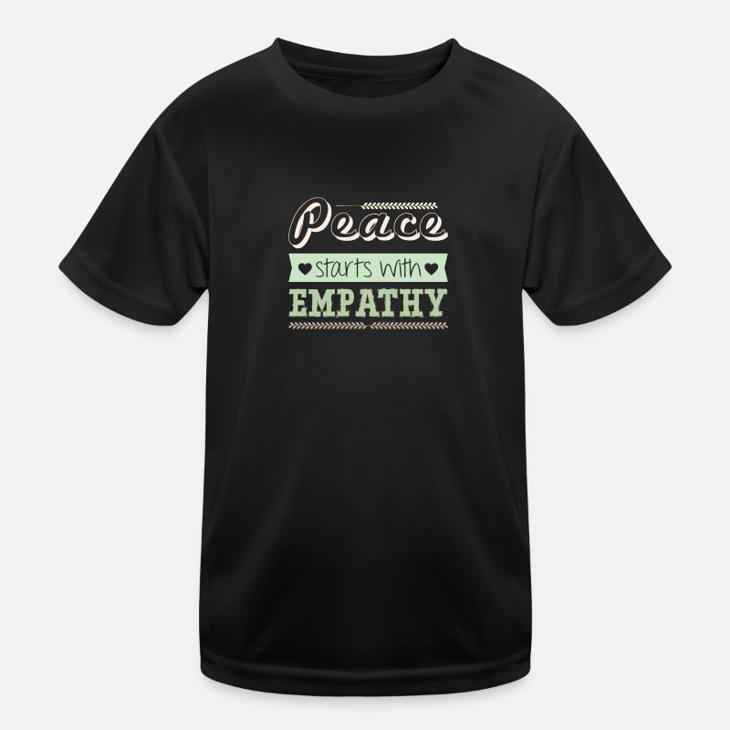 Peace starts with Empathy Kids Functional T-Shirt