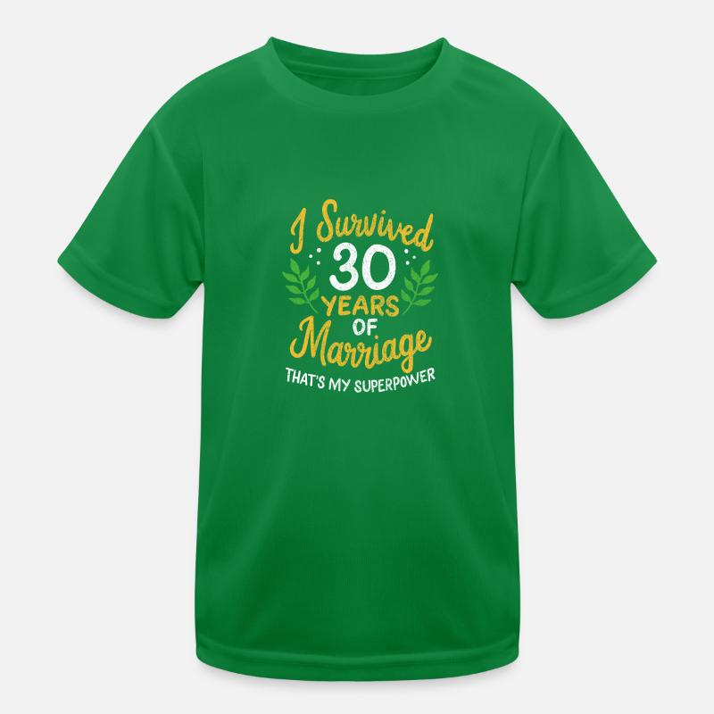 30. Hochzeitstag überlebte 30 Jahre Kinder Funktions-T-Shirt
