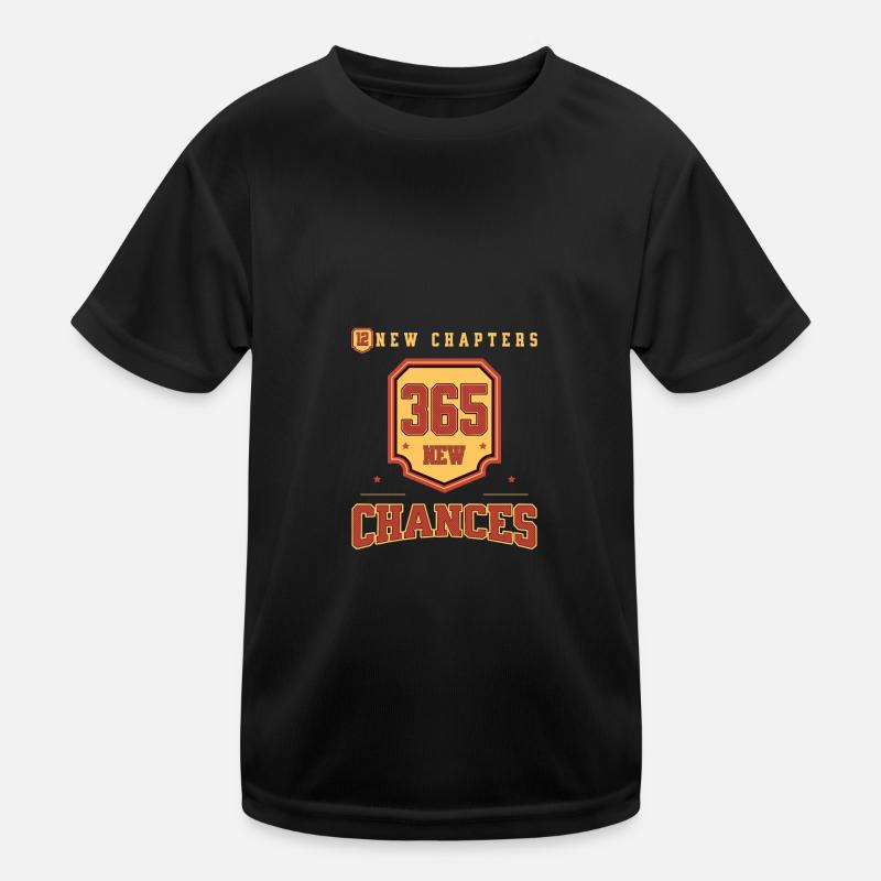 12 New Chapters 365 New Chances New Year 2025 Kids Functional T-Shirt