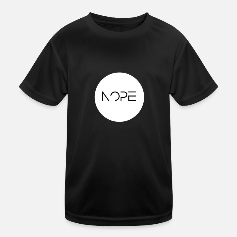 Nope Kinder Funktions-T-Shirt