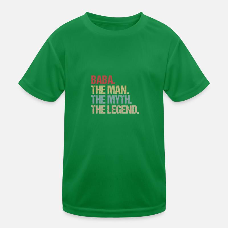 Baba The Man Mythos Legende Vatertag Geschenkidee Kinder Funktions-T-Shirt