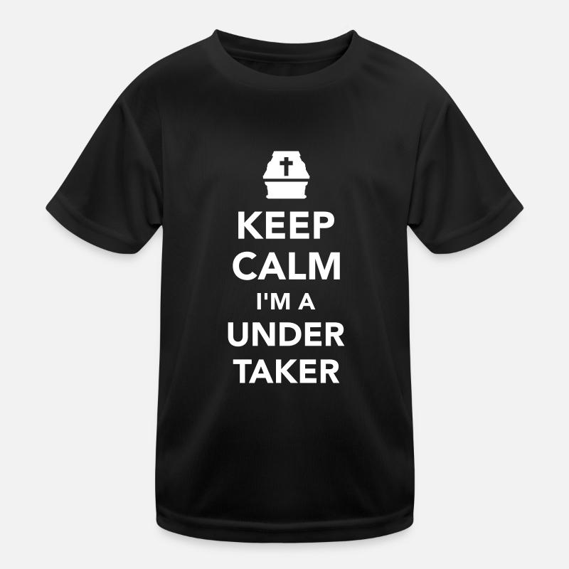 Keep calm I’m a undertaker Kids Functional T-Shirt