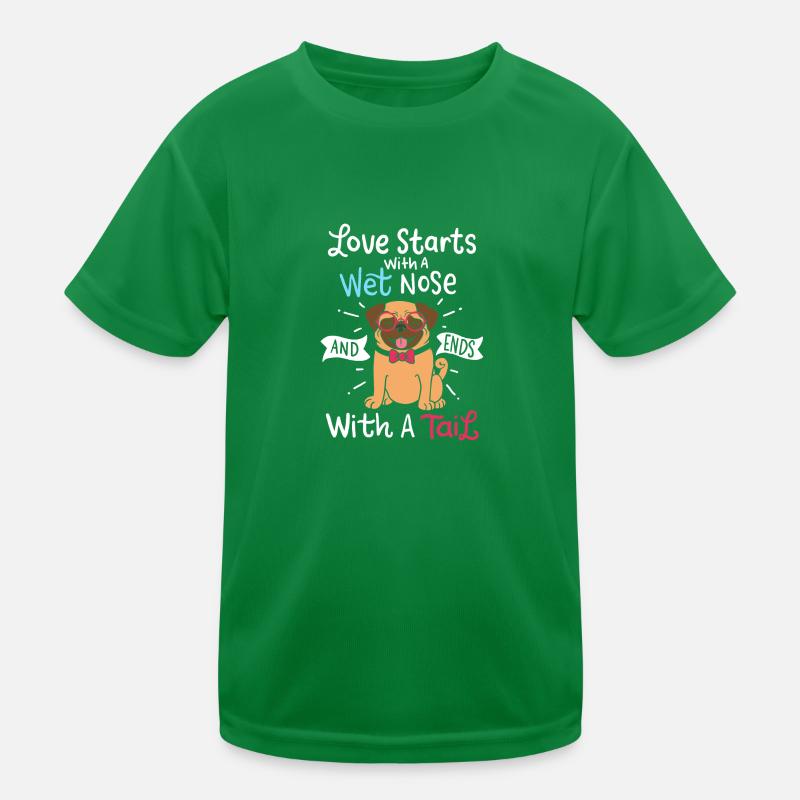 Liebe beginnt mit einer nassen Nase endet mit einem Schwanz Hund Kinder Funktions-T-Shirt