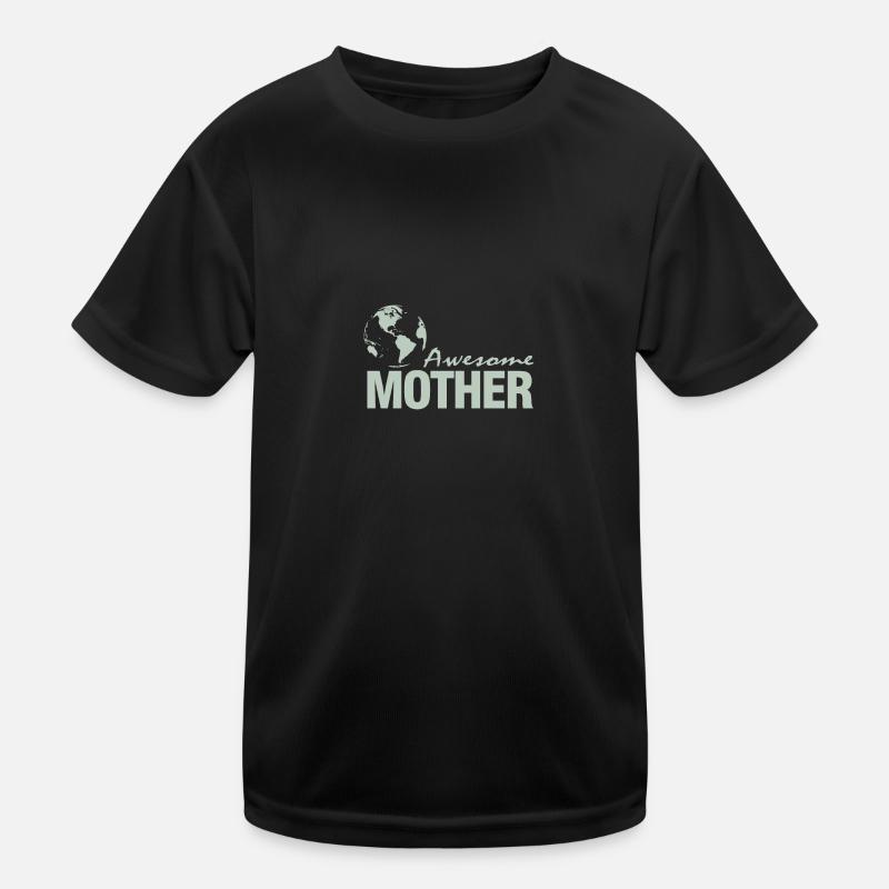 Awesome mother - Ehrfürchtige Mutter Kinder Funktions-T-Shirt