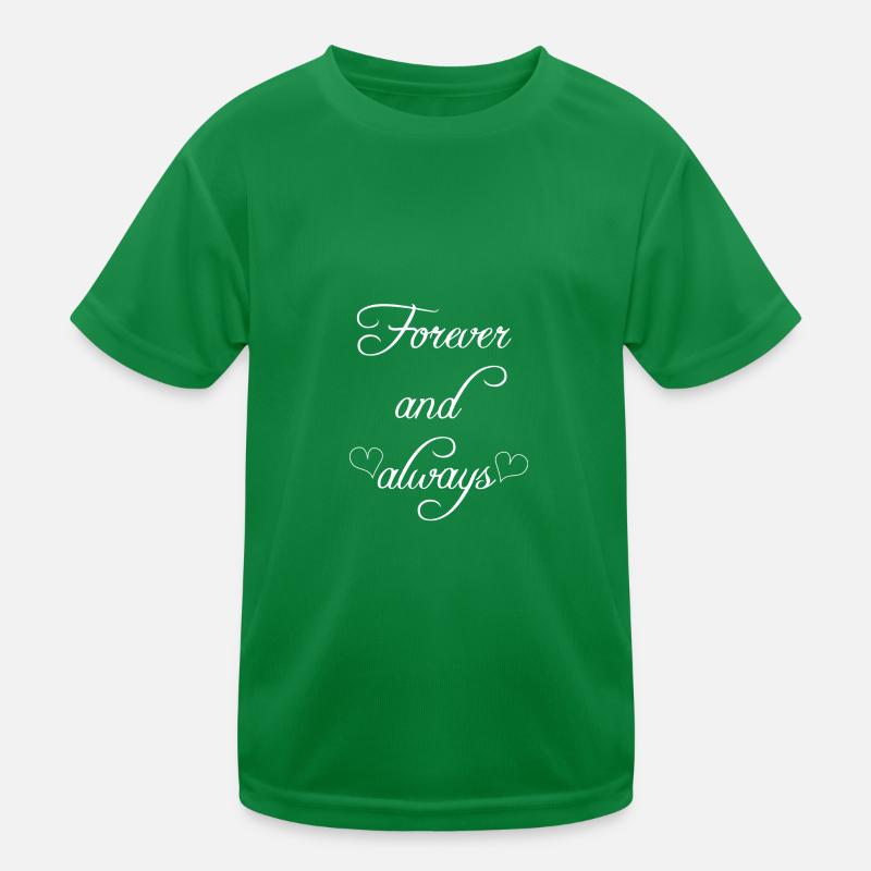Forever and ever. Kids Functional T-Shirt