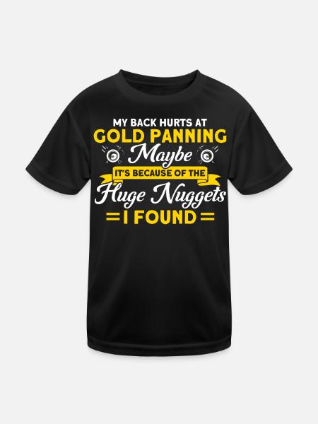Gold Panner Gold Miner Gold Digger Gift - Kids Functional T-Shirt - black - Front