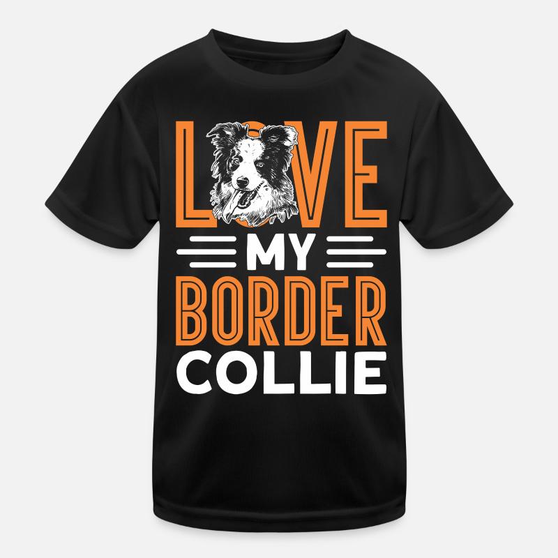 Love my Border Collie Kids Functional T-Shirt