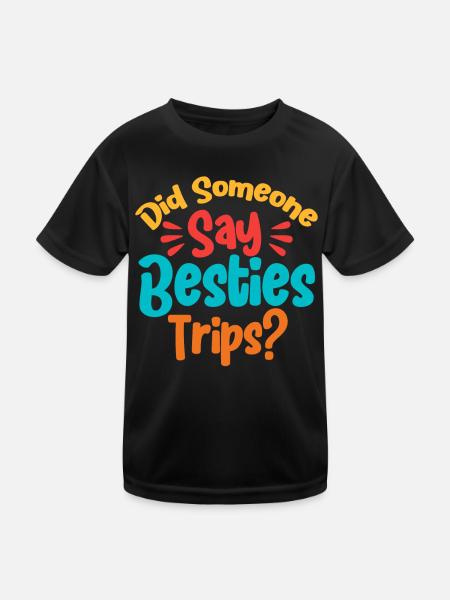 Besties Trip Holiday Trip Holiday Gift - Kids Functional T-Shirt - black - Front