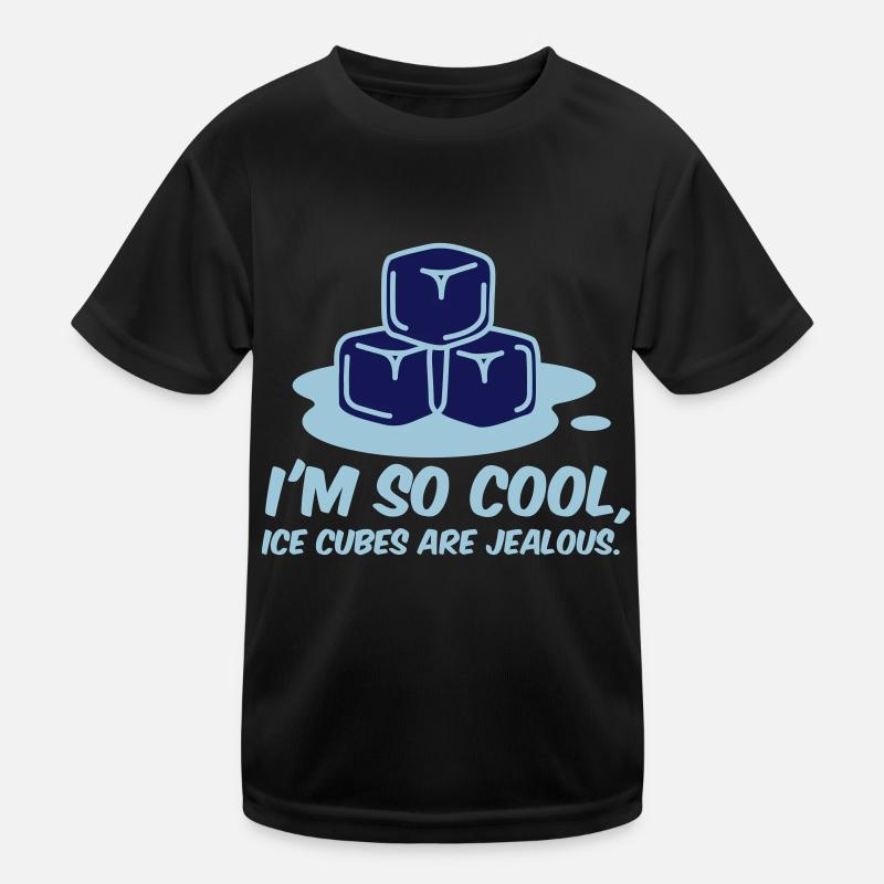 Je suis tellement cool, même des cubes de glace T-shirt sport Enfant