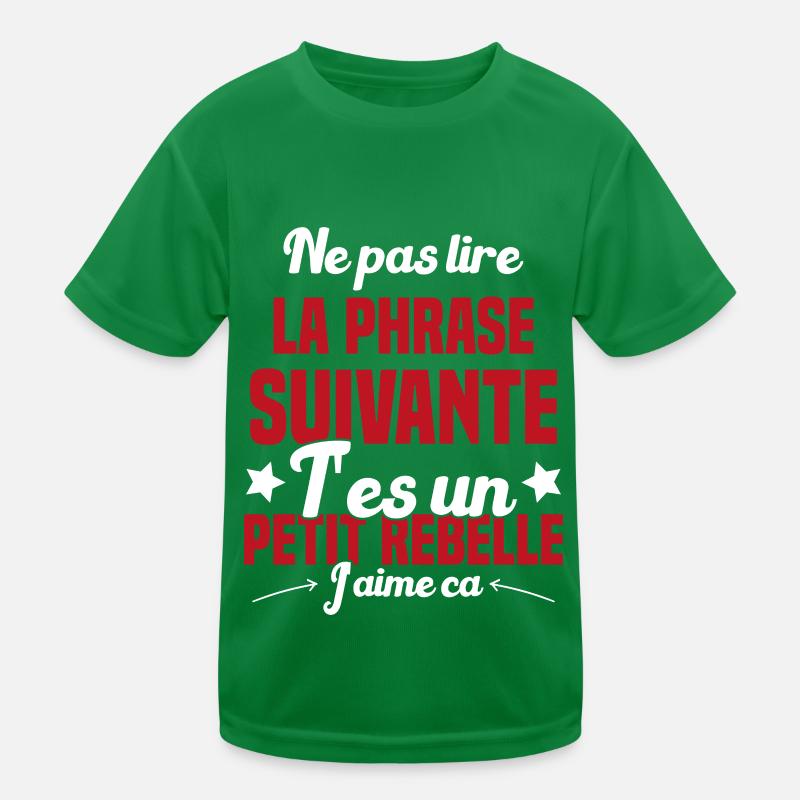 Ne pas lire la phrase suivante T-shirt sport Enfant