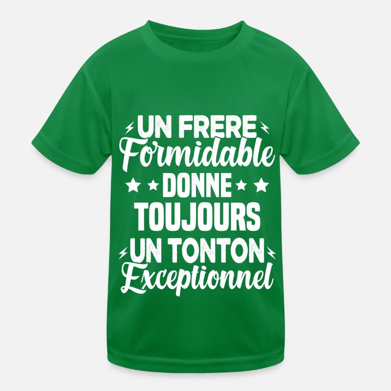 Cadeau pour Frère / Oncle - Un Tonton Exceptionnel T-shirt sport Enfant