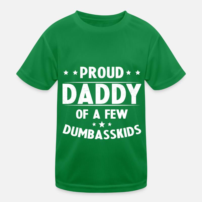 Stolzer Vater einiger dummer Kinder Kinder Funktions-T-Shirt