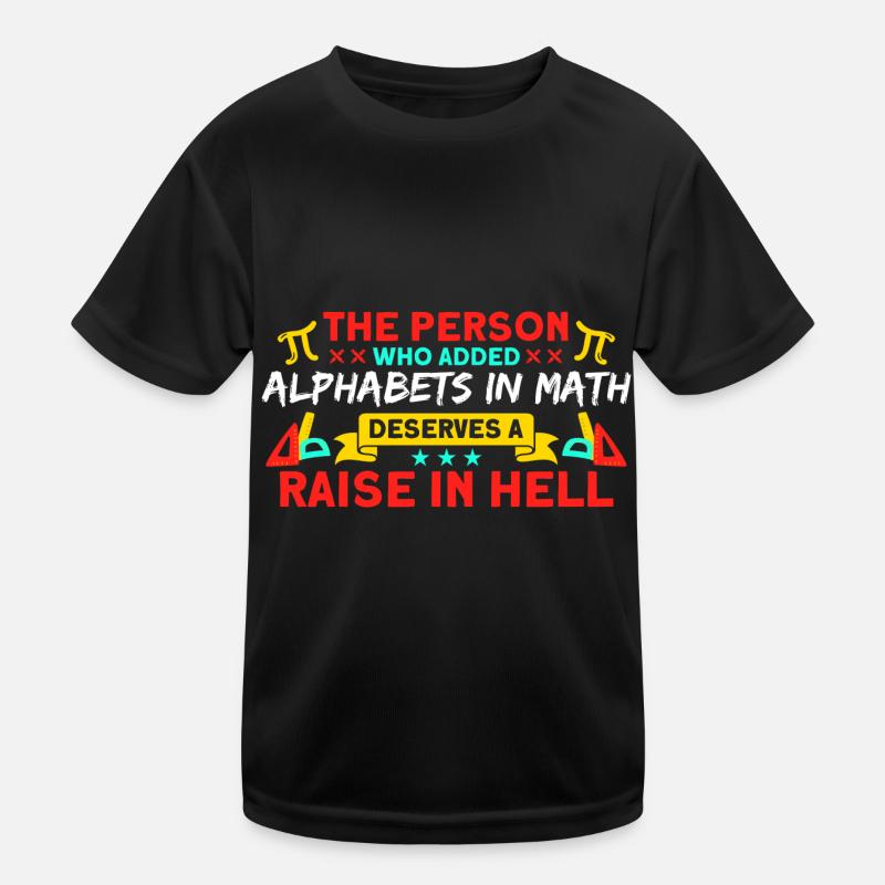 Math Mathematics Science Math Gift Kids Functional T-Shirt