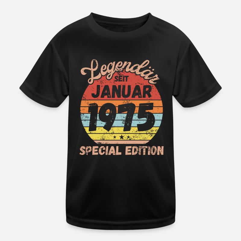 Januar 1975 - Geburtstag im Januar Kinder Funktions-T-Shirt