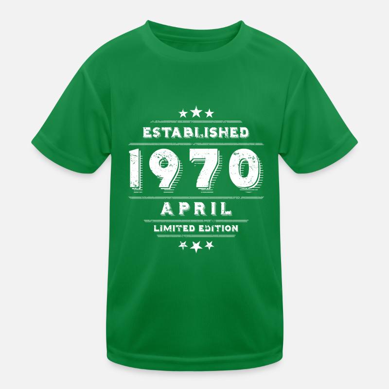 Geburtstag im April 1970 - April Kinder Funktions-T-Shirt