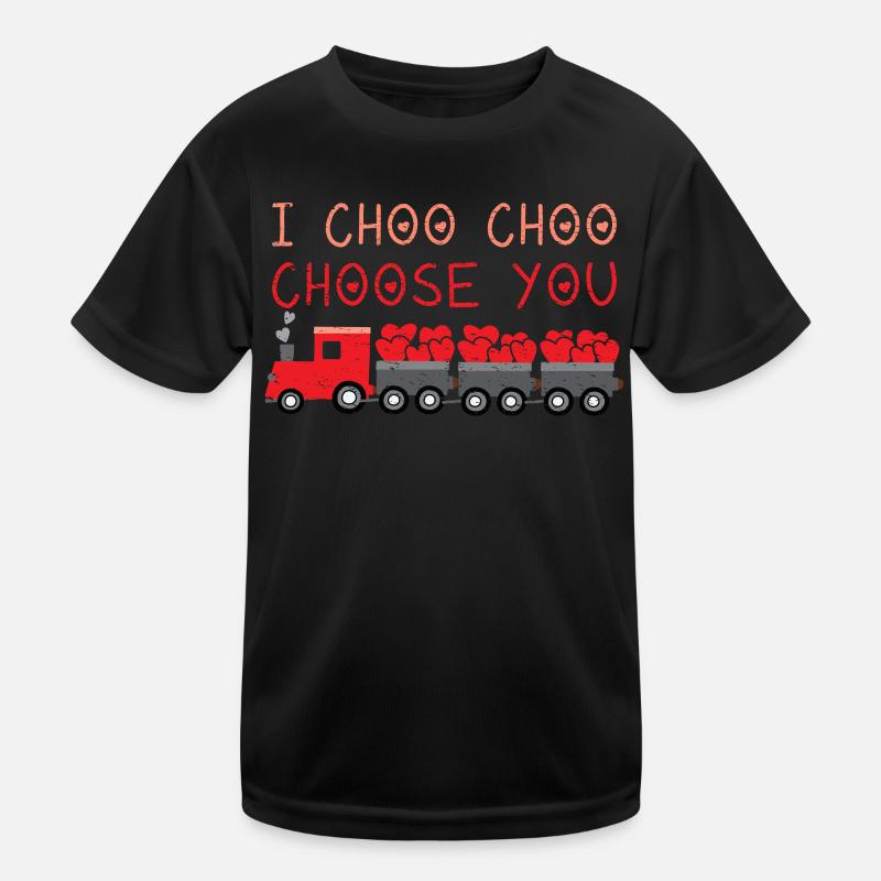 I Choo Choo Choose you Kleinkind Junge Kinder Funktions-T-Shirt