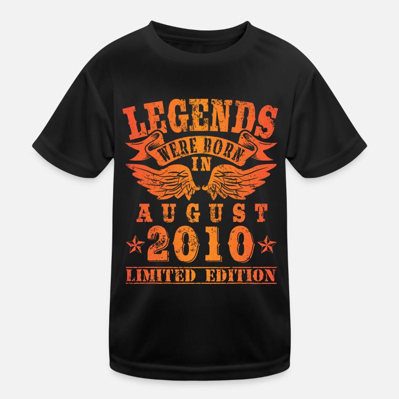 Legends were born in August 2010 Geburtstag Kinder Funktions-T-Shirt