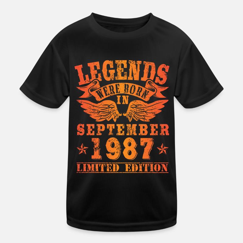Legends were born in September 1987 Geburtstag Kinder Funktions-T-Shirt