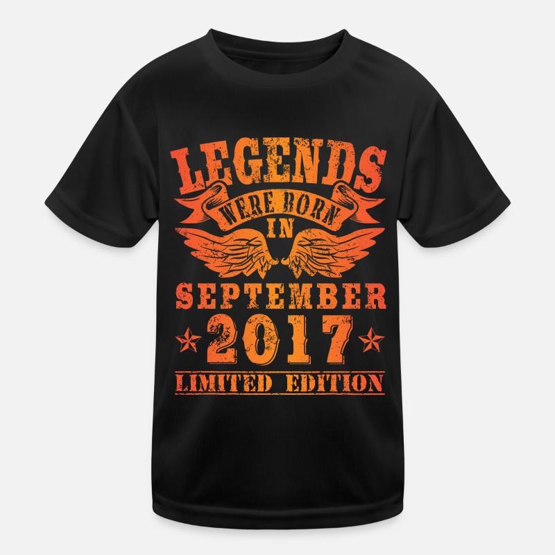 Legends sont nés en Septembre 2017 Anniversaire T-shirt sport Enfant
