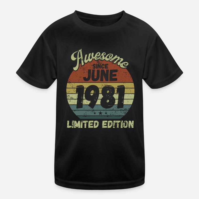 Awesome since June 1981 - Geburtstag Kinder Funktions-T-Shirt