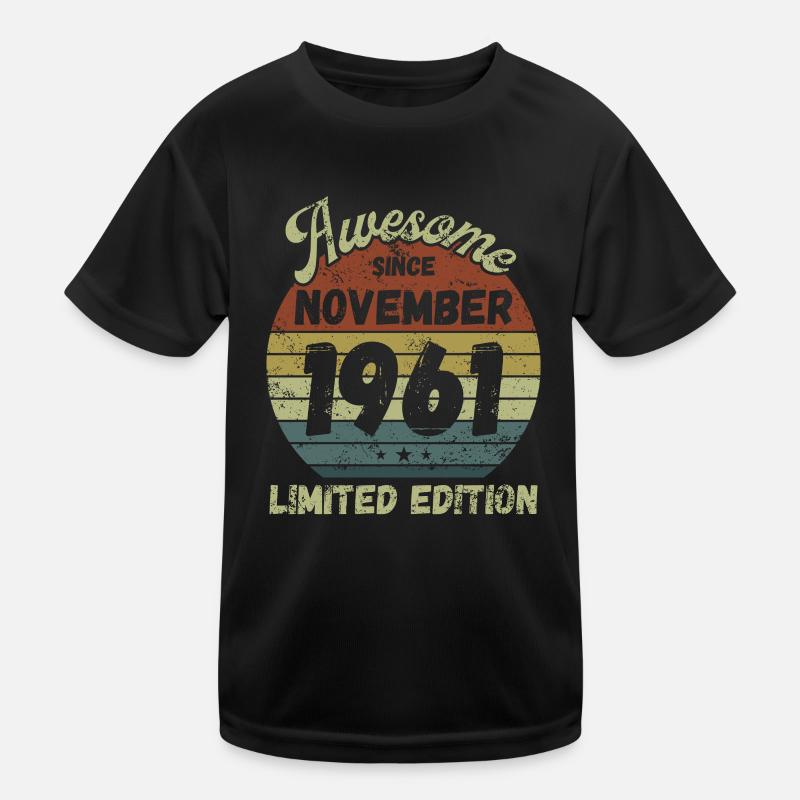 Awesome since November 1961 - Geburtstag Kinder Funktions-T-Shirt