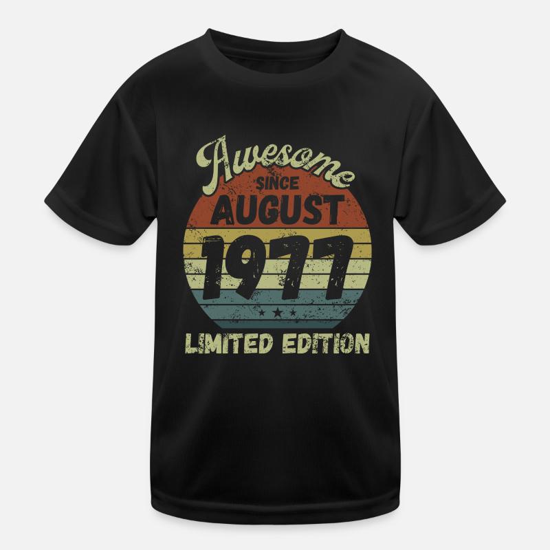 Génial depuis août 1977 - Anniversaire T-shirt sport Enfant