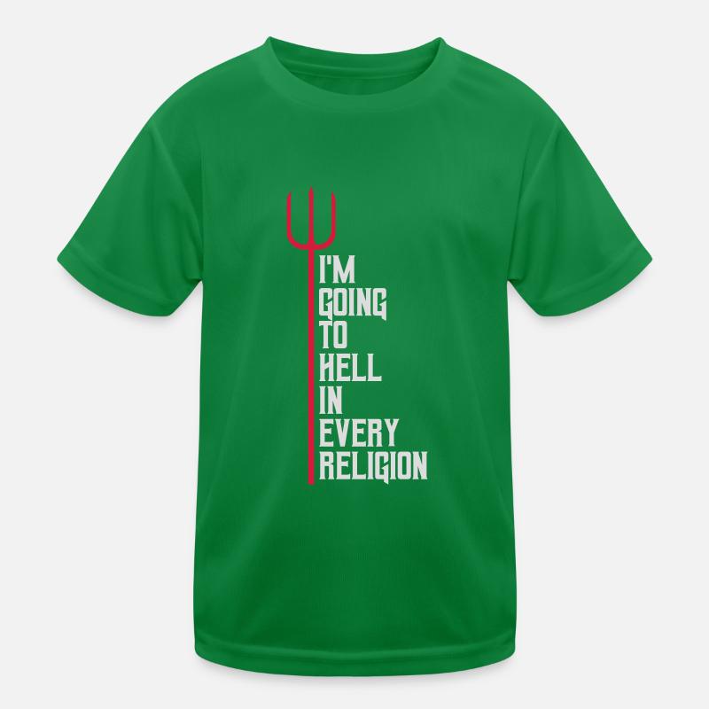 im going to hell Kinder Funktions-T-Shirt