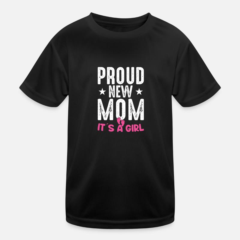 Stolze neue Mutter Es ist ein Mädchen Baby Geschlecht Enthüllung Kinder Funktions-T-Shirt