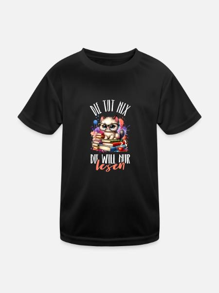 Die Tut Nix Die Will Nur Lesen ist mein Hobby - Kinder Funktions-T-Shirt - Schwarz - Vorne