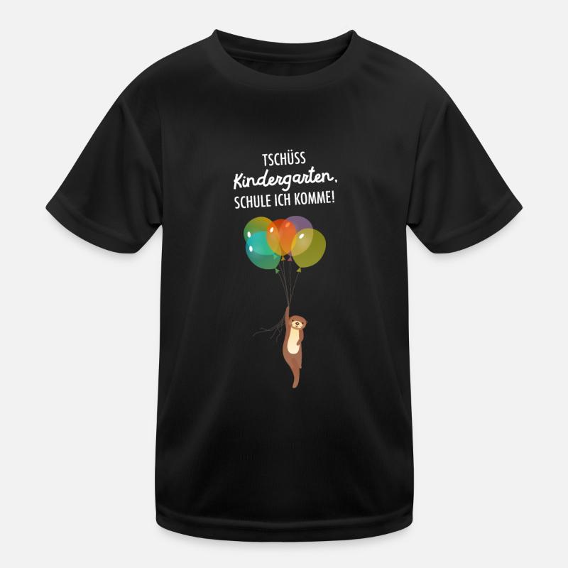 Tschüss Kindergarten - Otter Einschulung Schule Kinder Funktions-T-Shirt