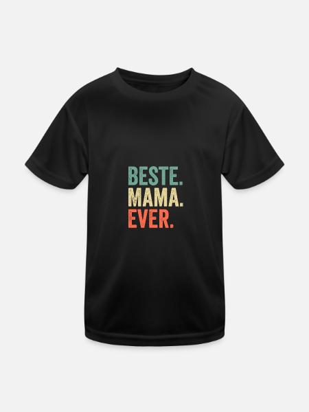 Beste Mama Ever - Kinder Funktions-T-Shirt - Schwarz - Vorne