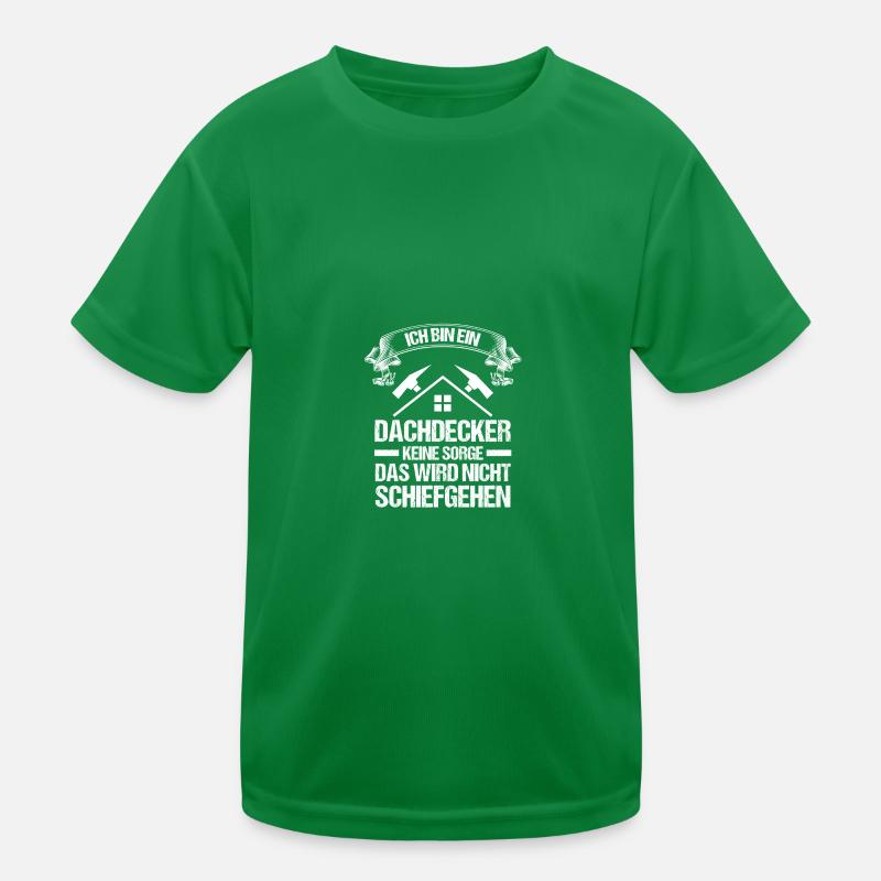 Dachdeckermeister Dachdecker Kinder Funktions-T-Shirt