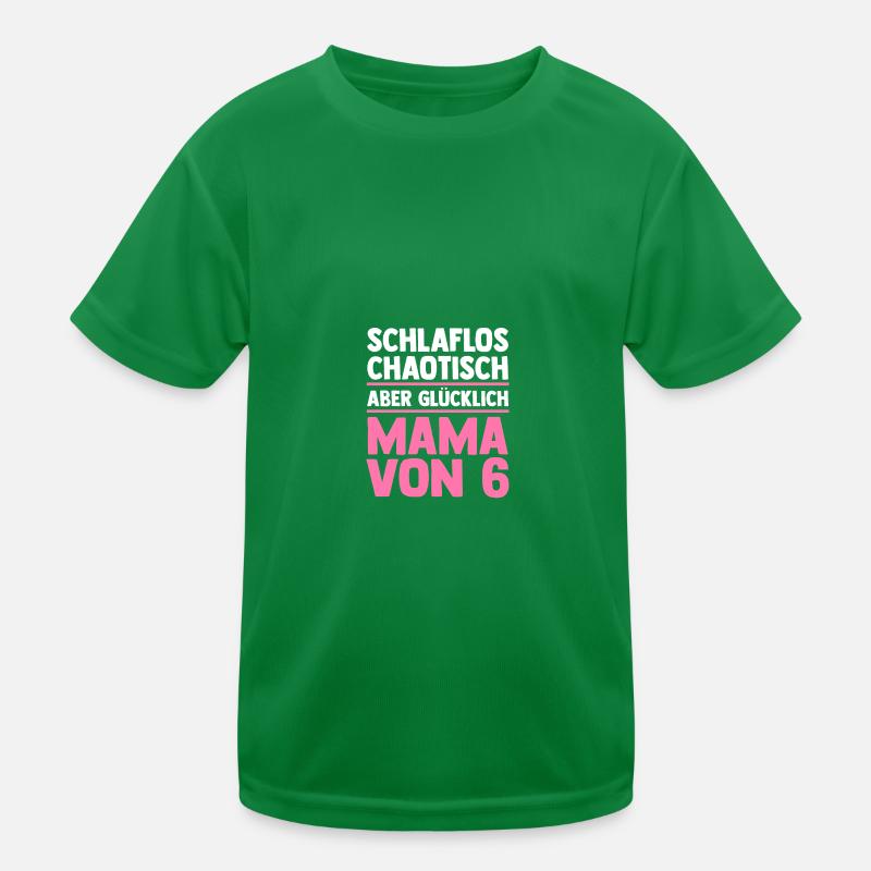 Mama Von 6 Kindern Kinder Funktions-T-Shirt