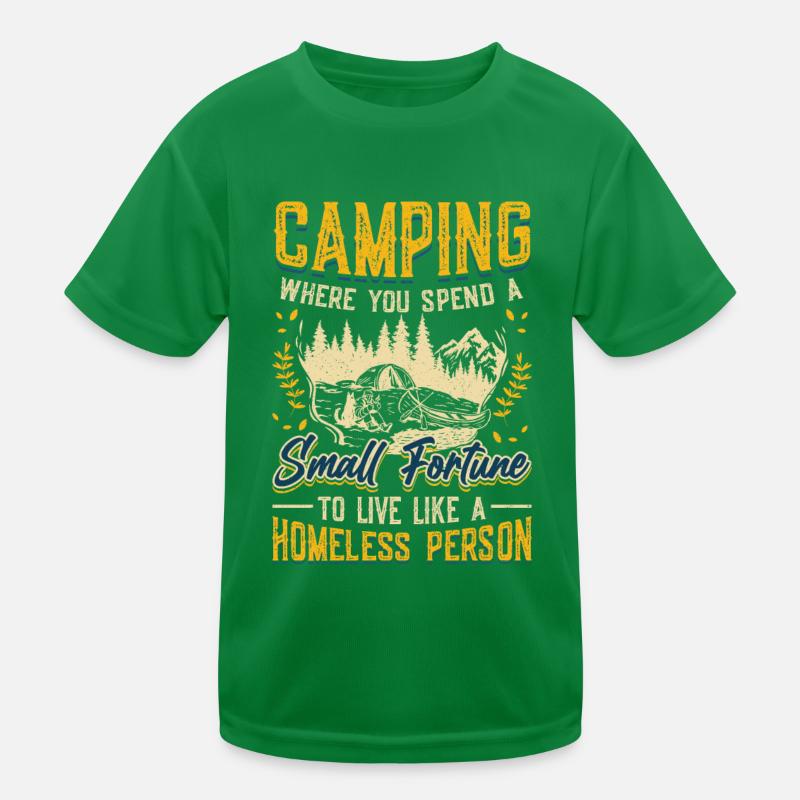 Camping, spend a small fortune. Kids Functional T-Shirt
