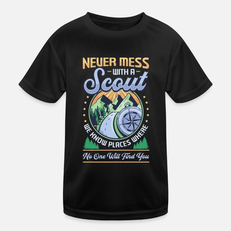 Leg dich niemals mit einem Scout an Kinder Funktions-T-Shirt