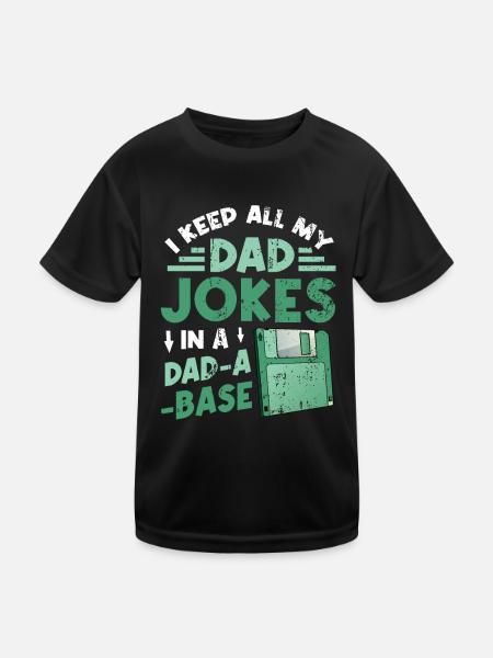 Ich behalte alle Witze meines Vaters. - Kinder Funktions-T-Shirt - Schwarz - Vorne