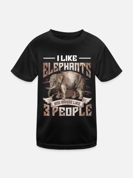 I Like Elephants And Maybe 3 People Elephant Lover - Kids Functional T-Shirt - black - Front