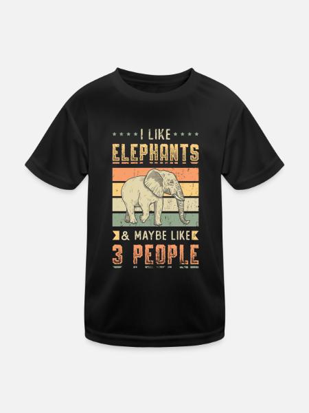 I Like Elephants And Maybe 3 People Elephant Lover - Kids Functional T-Shirt - black - Front
