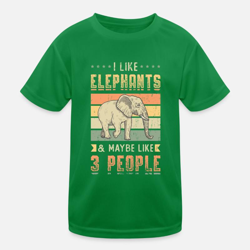 I Like Elephants And Maybe 3 People Elefant Lover Kinder Funktions-T-Shirt